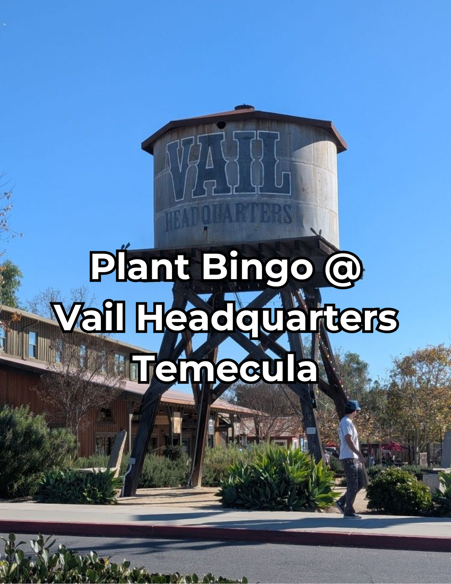 Plant Bingo 4/22/26 @ Vail Headquarters Temecula