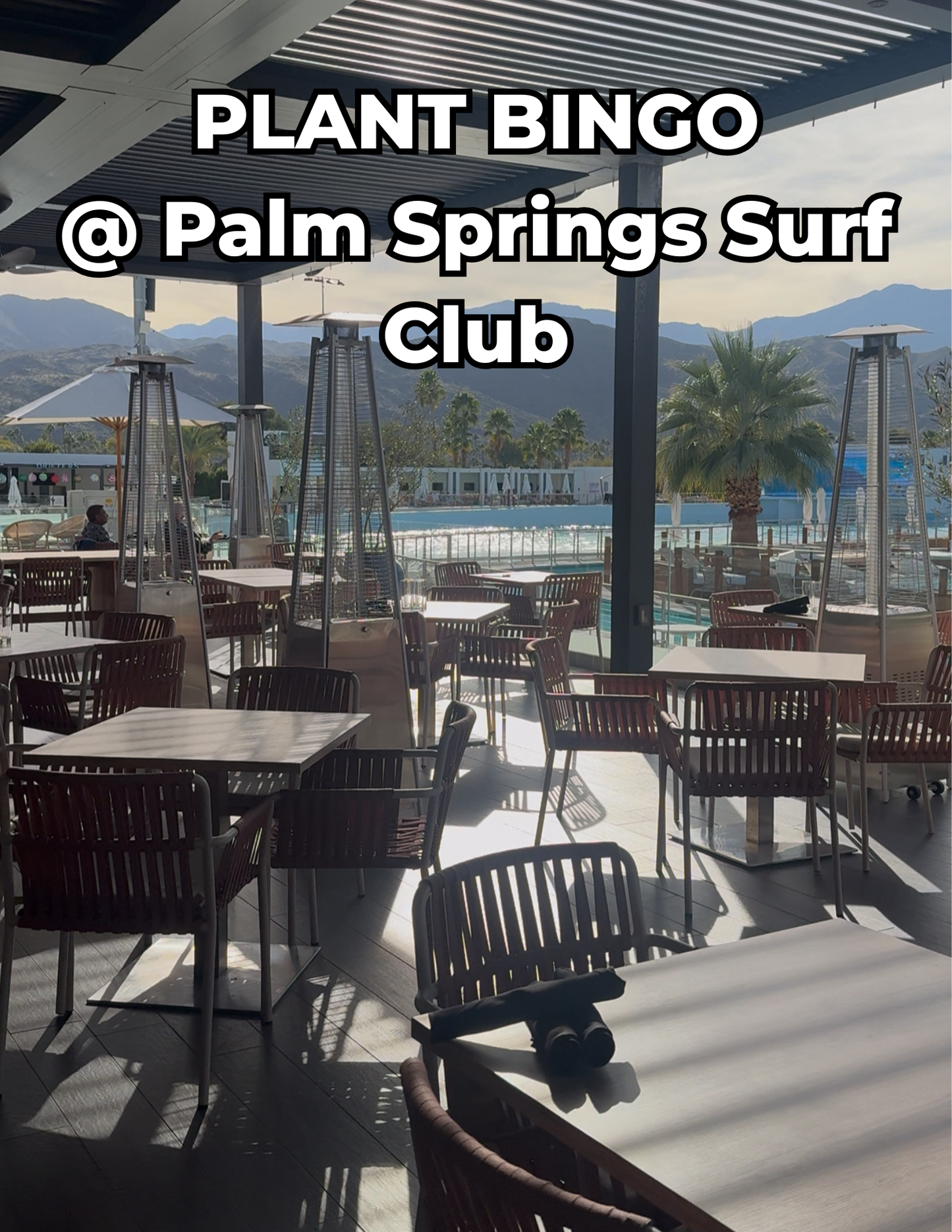 Plant Bingo 3/15/26 @ Palm Springs Surf Club