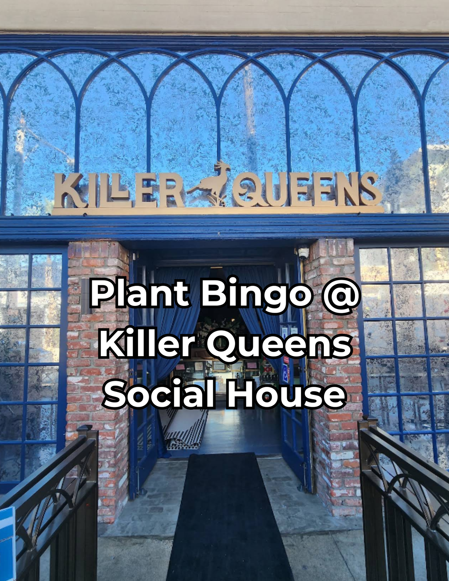 Plant Bingo 9/27/26 @ Killer Queens Social House Riverside CA